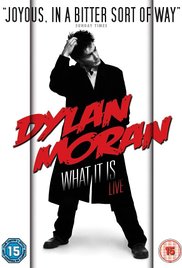 Dylan Moran Live: What It Is series image