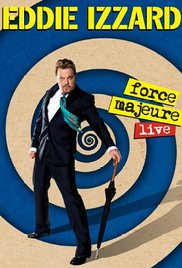 Eddie Izzard: Force Majeure Live series image
