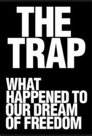 The Trap: What Happened to Our Dream of Freedom series image